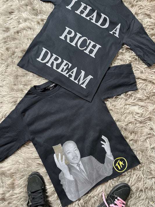 Rich Dream Tee